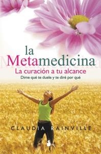 METAMEDICINA, LA | 9788478086023 | RAINVILLE, CLAUDIA