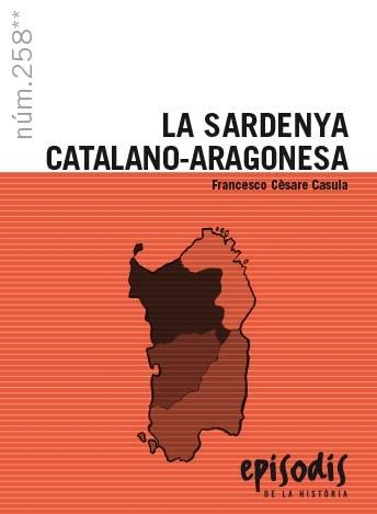 LA SARDENYA CATALANO-ARAGONESA | 9788423209026 | CASULLA, FRANCESCO CÈSARE