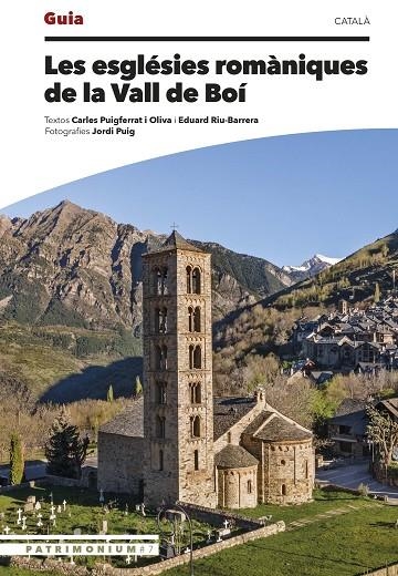 LES ESGLÉSIES ROMÀNIQUES DE LA VALL DE BOÍ | 9788410127487 | PUIGFERRAT I OLIVA, CARLES / RIU-BARRERA, EDUARD