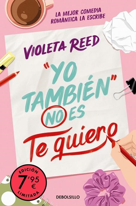 YO TAMBIÉN NO ES TE QUIERO (CAMPAÑA EDICIÓN LIMITADA) (QUERERTE 1) | 9788466380034 | REED, VIOLETA