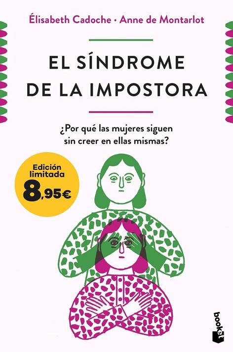 EL SÍNDROME DE LA IMPOSTORA | 9788411003254 | CADOCHE Y ANNE DE MONTARLOT, ELISABETH