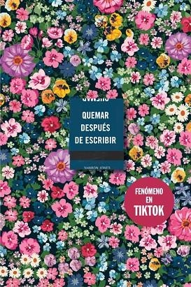 QUEMAR DESPUÉS DE ESCRIBIR (EDICIÓN OFICIAL FLORES) | 9788410257177 | JONES, SHARON