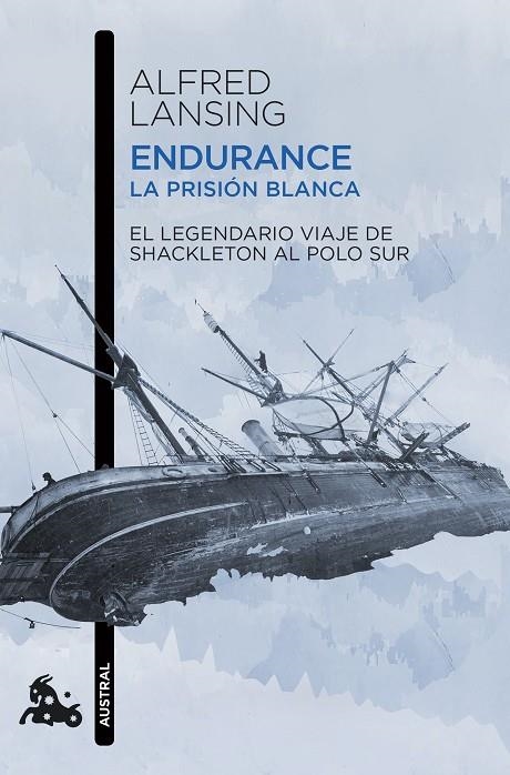 ENDURANCE. LA PRISIÓN BLANCA | 9788411003261 | LANSING, ALFRED