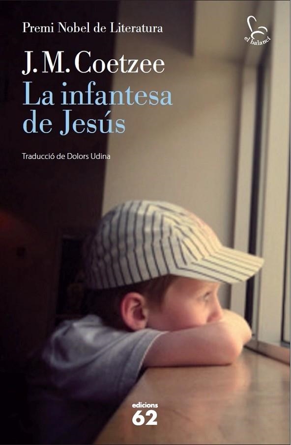 INFANTESA DE JESÚS, LA | 9788429769852 | COETZEE