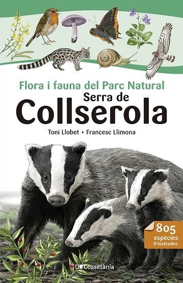 FLORA I FAUNA DEL PARC NATURAL SERRA DE COLLSEROLA | 9788413564524 | LLIMONA, FRANCESC