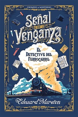 SEÑAL DE VENGANZA | 9788419599810 | MARSTON, EDWARD