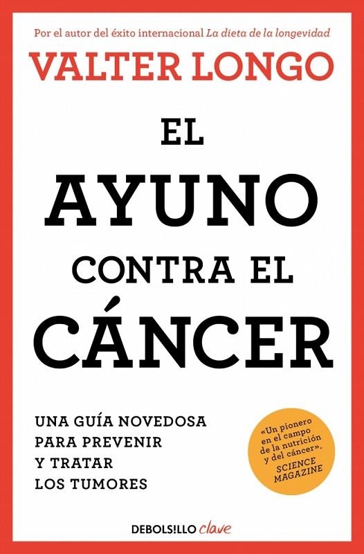 EL AYUNO CONTRA EL CÁNCER | 9788466378758 | LONGO, VALTER