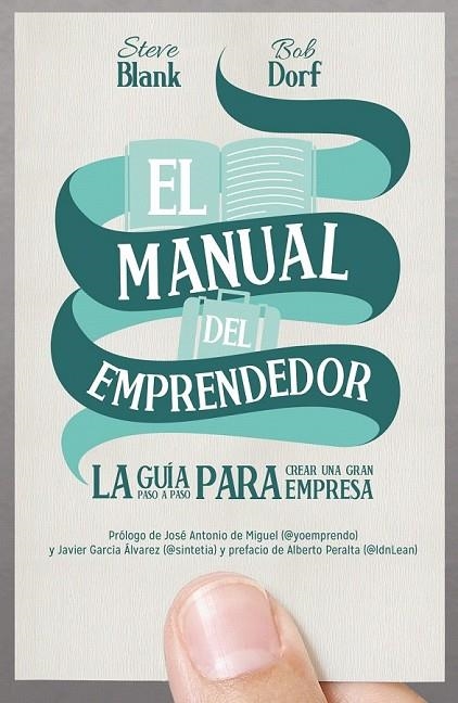 MANUAL DEL EMPRENDEDOR, EL | 9788498752830 | STEVE BLANK/BOB DORF