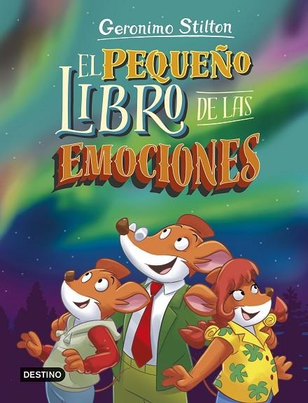 EL PEQUEÑO LIBRO DE LAS EMOCIONES | 9788408297369 | STILTON, GERONIMO