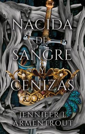 NACIDA DE SANGRE Y CENIZAS | 9788410239241 | ARMENTROUT, JENNIFER