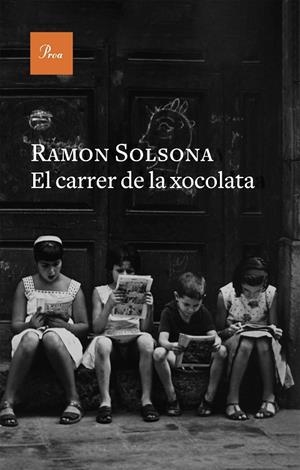 EL CARRER DE LA XOCOLATA | 9788410488212 | SOLSONA, RAMON