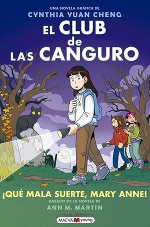 EL CLUB DE LAS CANGURO 13: ¡QUÉ MALA SUERTE, MARY ANNE! | 9788410260627 | YUAN CHENG, CYNTHIA