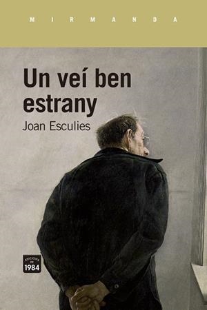 UN VEÍ BEN ESTRANY | 9788418858925 | ESCULIES, JOAN