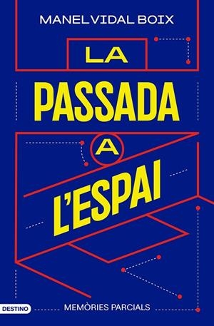 LA PASSADA A L'ESPAI | 9788419734198 | VIDAL BOIX, MANEL