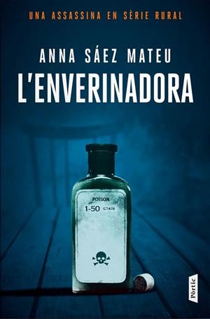 L'ENVERINADORA | 9788498095982 | SÁEZ MATEU, ANNA