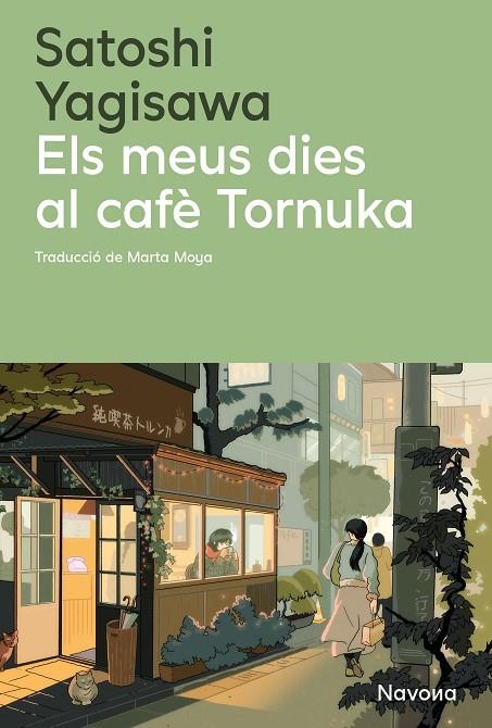 ELS MEUS DIES AL CAFÈ TORNUKA | 9788410180352 | YAGISAWA, SATOSHI