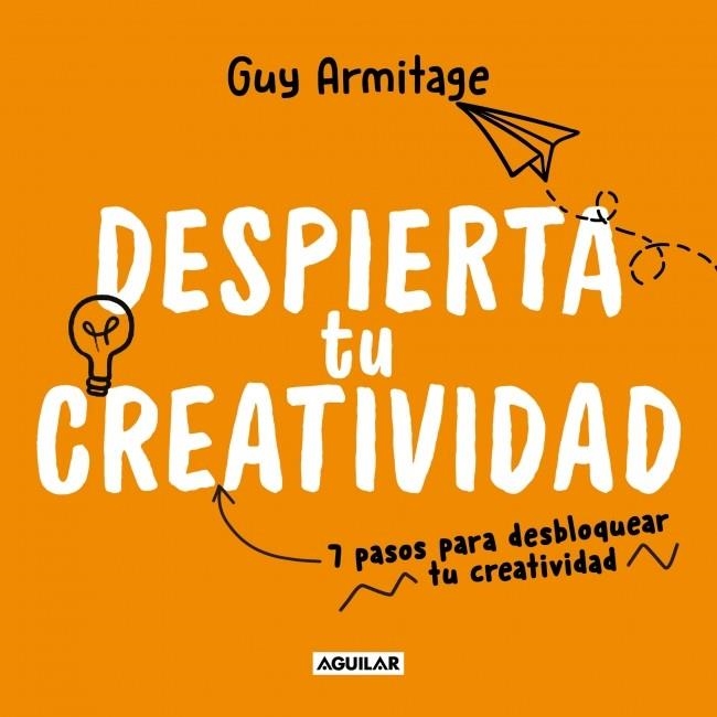 DESPIERTA TU CREATIVIDAD | 9788403524255 | ARMITAGE, GUY