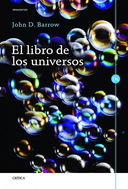 LIBRO DE LOS UNIVERSOS, EL | 9788498926101 | BARROW, JOHN