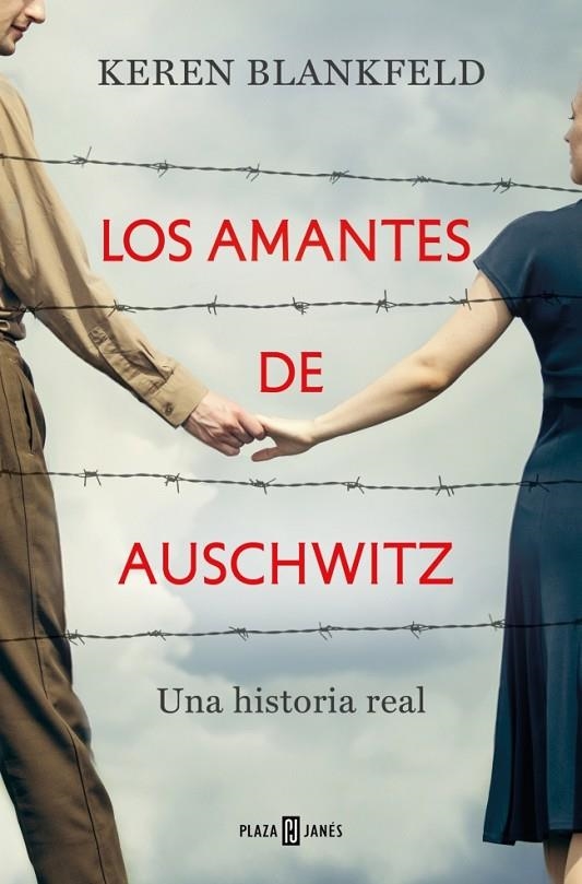 LOS AMANTES DE AUSCHWITZ | 9788401035951 | BLANKFELD, KEREN