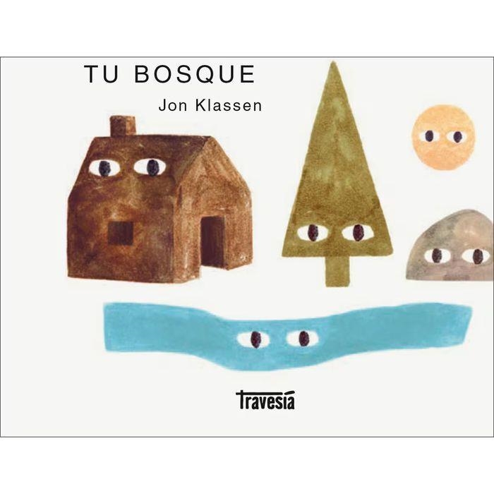 TU BOSQUE | 9786075579979 | KLASSEN, JON