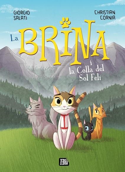 LA BRINA I LA COLLA DEL SOL FELÍ | 9788410302303 | SALATI, GIORGIO