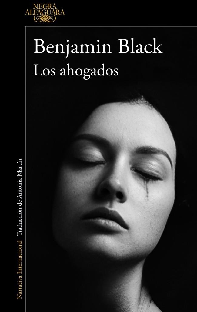 LOS AHOGADOS (QUIRKE & STRAFFORD 2) | 9788420477022 | BLACK, BENJAMIN