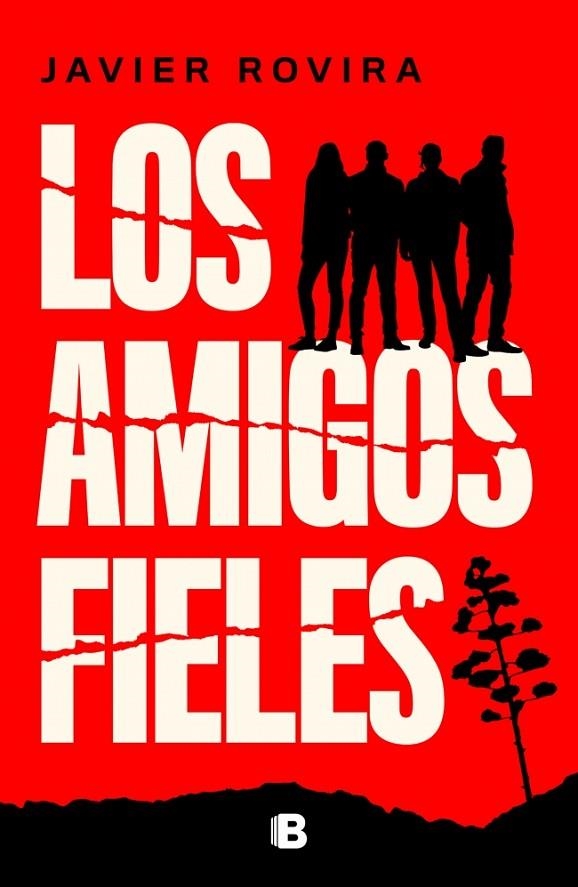 LOS AMIGOS FIELES | 9788466681018 | ROVIRA, JAVIER