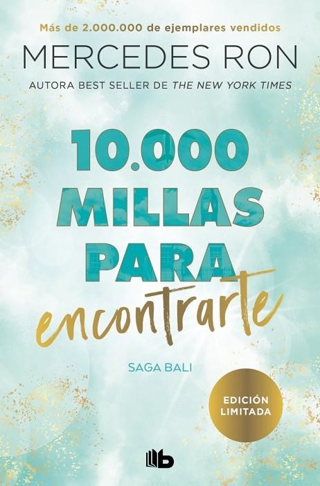 10.000 MILLAS PARA ENCONTRARTE (BALI 2) | 9788410381476 | RON, MERCEDES