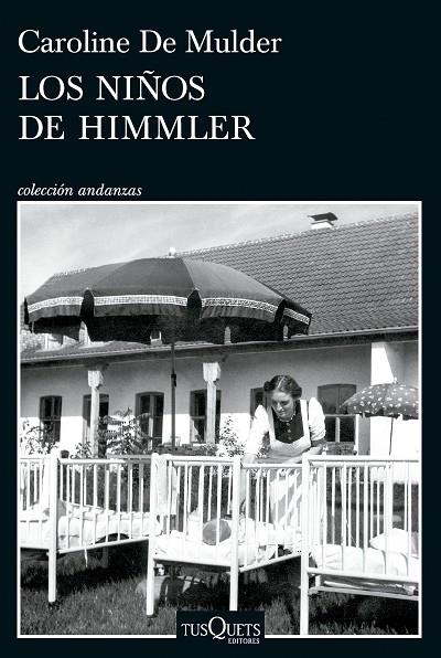 LOS NIÑOS DE HIMMLER | 9788411075718 | MULDER, CAROLINE DE