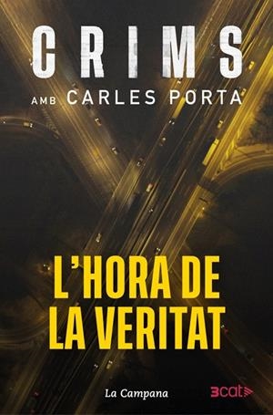 CRIMS 4. L'HORA DE LA VERITAT | 9788419836793 | PORTA, CARLES