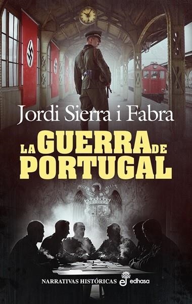 LA GUERRA DE PORTUGAL | 9788435064590 | SIERRA I FABRA, JORDI