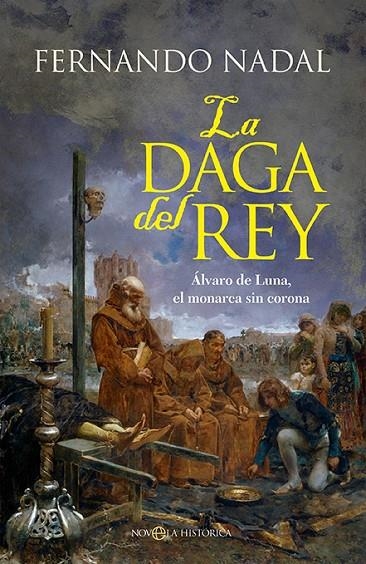 LA DAGA DEL REY | 9788413849911 | NADAL, FERNANDO