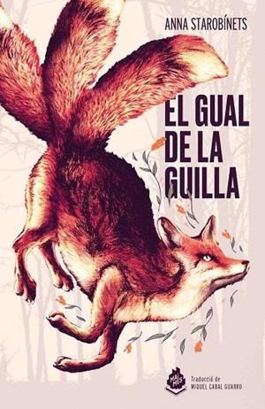 EL GUAL DE LA GUILLA | 9788410254169 | STAROBINETS, ANNA