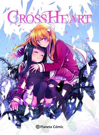 PLANETA MANGA: CROSS HEART | 9788411617130 | SÁNCHEZ, ANA C.