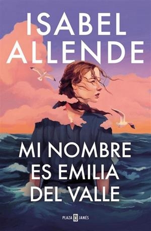 MI NOMBRE ES EMILIA DEL VALLE | 9788401035241 | ALLENDE, ISABEL