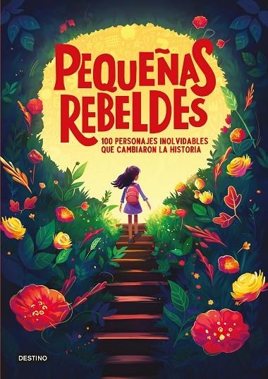 PEQUEÑAS REBELDES | 9788408299363 | EDITORIAL PLANETA