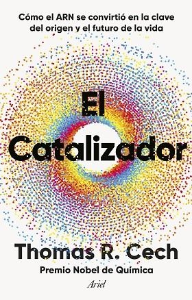 EL CATALIZADOR | 9788434438453 | CECH, THOMAS R.