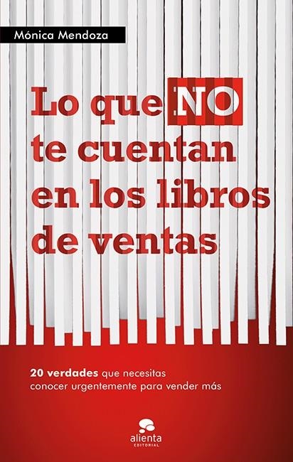 QUE NO TE CUENTAN EN LOS LIBROS DE VENTAS, LO | 9788415320555 | MENDOZA, MONICA