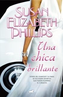 CHICA BRILLANTE, UNA  | 9788415420644 | PHILLIPS, SUSAN ELIZABETH