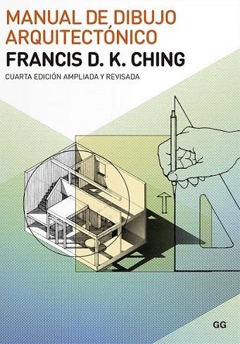 MANUAL DE DIBUJO ARQUITECTONICO | 9788425225659 | CHING, FRANCIS D. K.