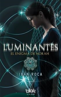 LUMINANTES | 9788415579298 | ROCA FONT, IBAN