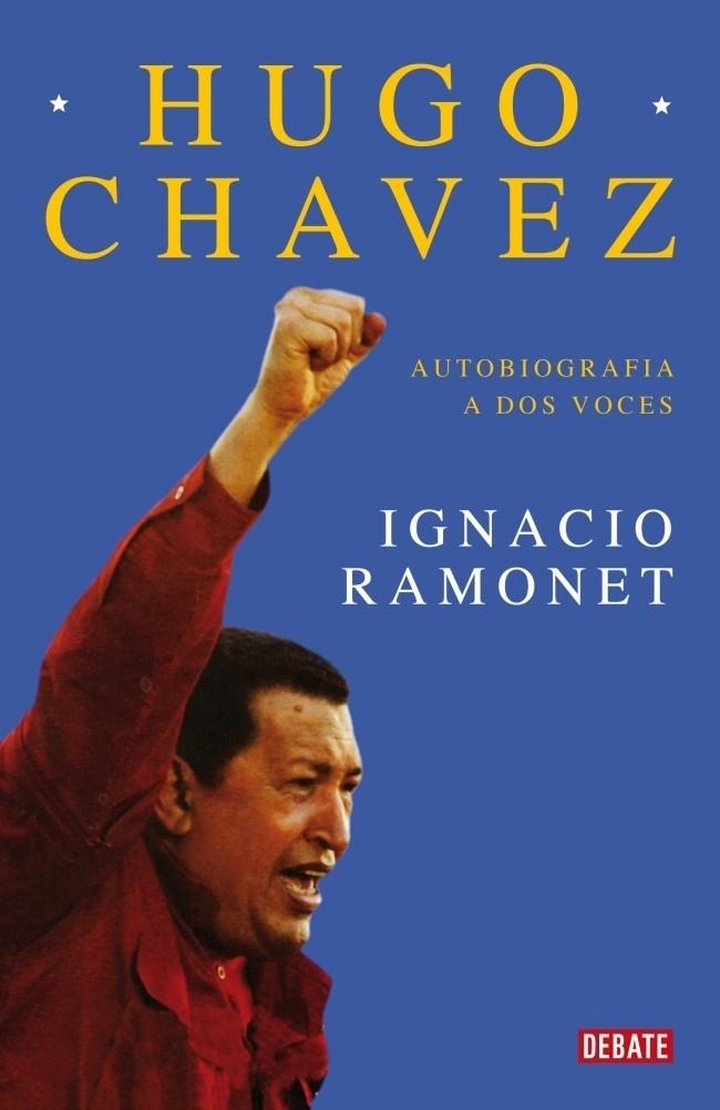 MI PRIMERA VIDA CONVERSACIONES CON HUGO CHAVEZ | 9788483068106 | RAMONET, IGNACIO