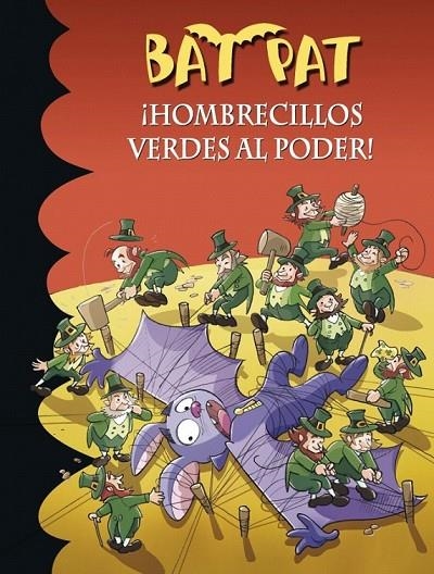 BAT PAT 27 HOMBRECILLOS VERDES AL PODER! | 9788490430125 | PAVANELLO, ROBERTO