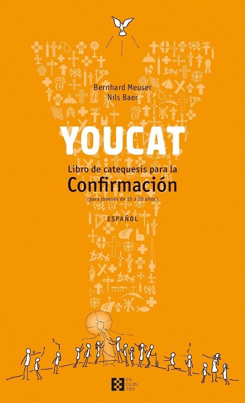 YOUCAT CONFIRMACIÓN | 9788490550106 | MEUSER, BERNHARD/BAER, NILS