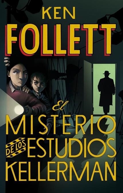 MISTERIO DE LOS ESTUDIOS KELLERMAN | 9788490430408 | FOLLETT,KEN