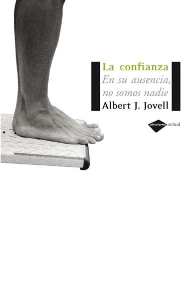 CONFIANZA,LA | 9788493596279 | JOVELL, ALBERT J