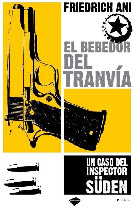 BEBEDOR DEL TRANVIA,EL UN CASO DEL INSPECTOR SUDEN | 9788496981041 | FRIEDRICH, ANI