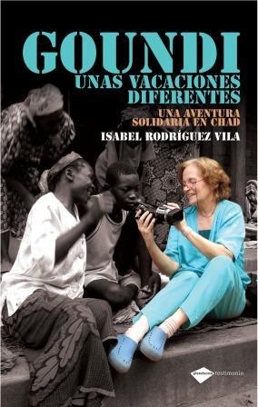 GOUNDI UNAS VACACIONES DIFERENTES | 9788496981713 | RODRIGUEZ VILA, ISABEL