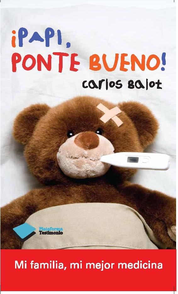 PAPI PONTE BUENO! | 9788415115991 | BALOT, CARLOS