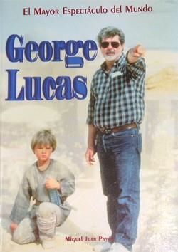 GEORGE LUCAS | 9788495121080 | JUAN PAYAN, MIGUEL